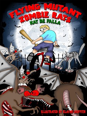 cover image of Flying Mutant Zombie Rats